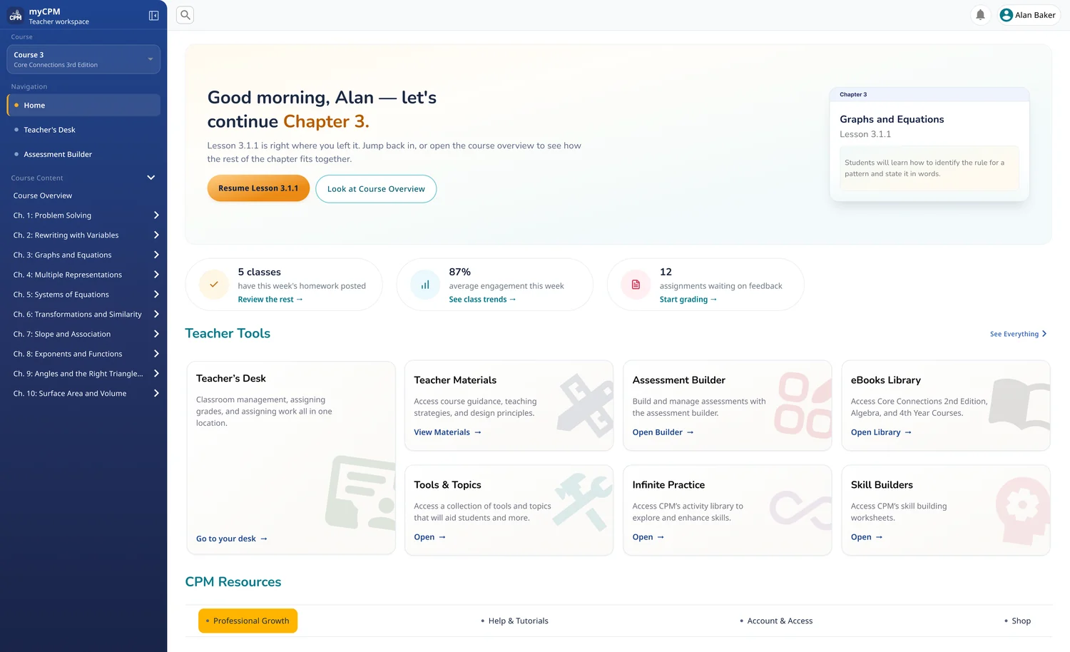 Redesigned myCPM Home: a personalized greeting with a resume lesson button, classroom signals, Teacher Tools cards and CPM Resources links beside a course sidebar.